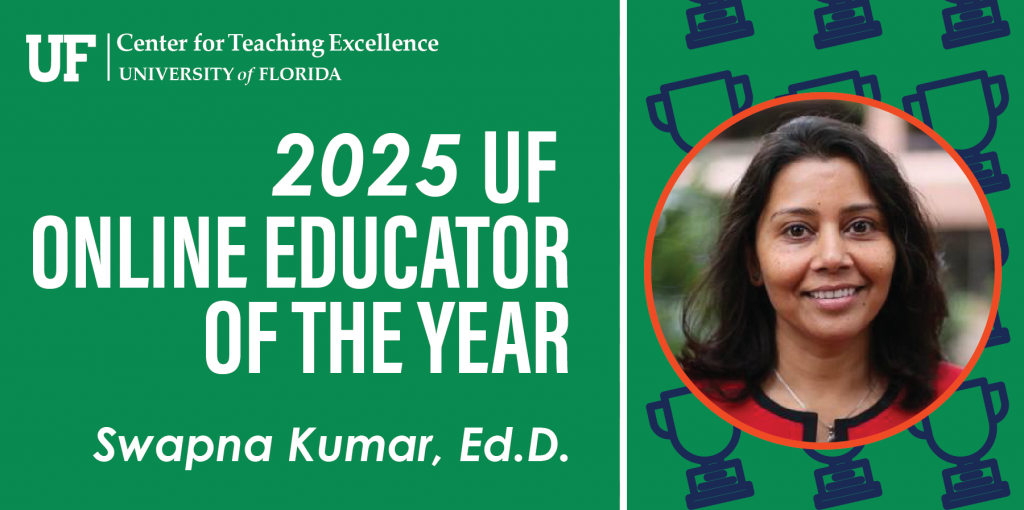 A graphic for the 2025 Online Educator of the year award, with Swapna Kumar's photo and award icons behind her.